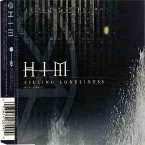 HIM  - Killing Loneliness