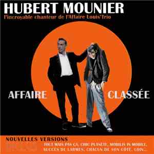 Hubert Mounier - Affaire Classée