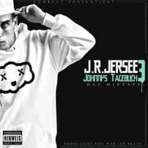 J.R.Jersee - Johnnys Tagebuch 3 (Das Mixtape)