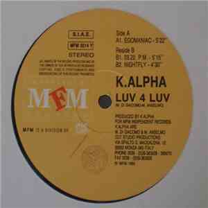K-Alpha - Luv 4 Luv