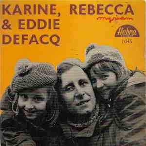 Karine, Rebecca & Eddie Defacq - Ah Quelle Chance