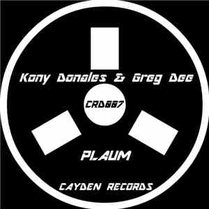 Kony Donales & Greg Dee - Plaum