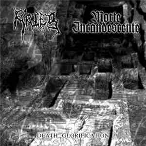 Krieg / Morte Incandescente - Death Glorification