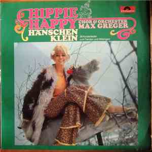 Max Greger Und Sein Orchester - Hippie Happy
