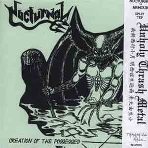 Nocturnal  / Armour  - Creation Of The Possessed / Highway Survivor
