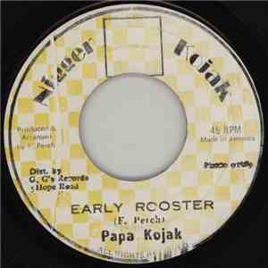 Papa Kojak / Sly & Robbie - Early Rooster