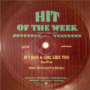 Phil Spitalny's Music - If I Had A Girl Like You