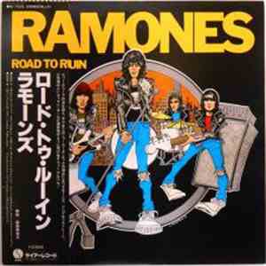 Ramones - Road To Ruin