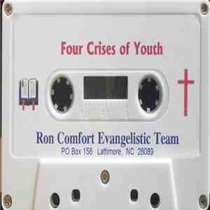 Ron Comfort - Four Crises Of Youth