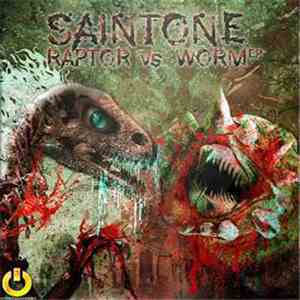 Saintone - Raptor vs. Worm