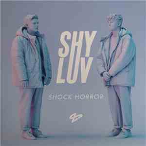 Shy Luv - Shock Horror