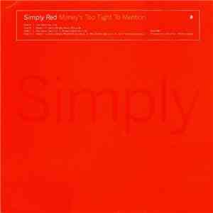 Simply Red - Money's Too Tight To Mention