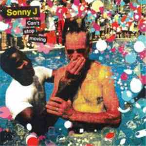 Sonny J - Can't Stop Moving