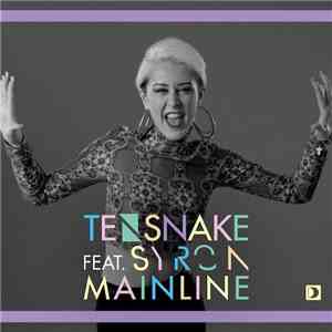 Tensnake Feat. Syron - Mainline