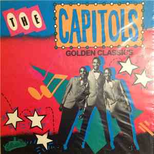The Capitols - Golden Classics