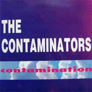 The Contaminators - Contamination