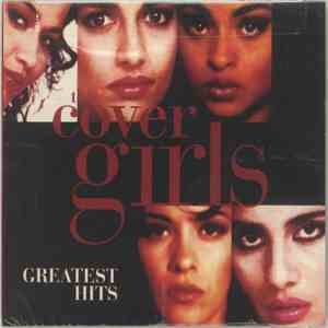 The Cover Girls - Greatest Hits