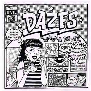 The Dazes - Wanna Date?