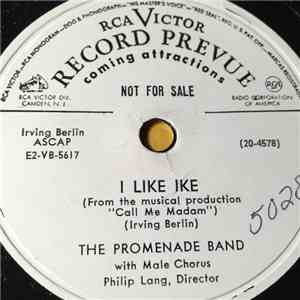 The Promenade Band - I Like Ike / I Love A Parade