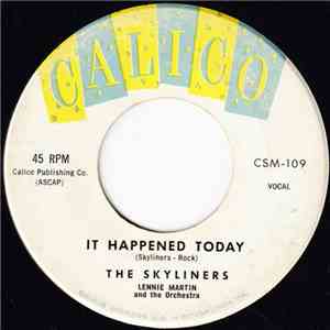 The Skyliners - It Happened Today / Lonely Way