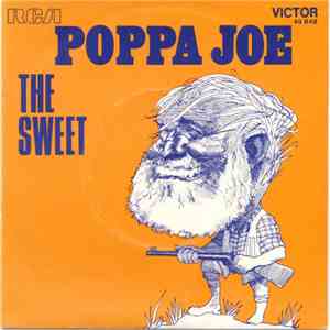 The Sweet - Poppa Joe
