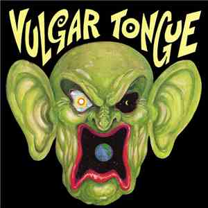 Various - Vulgar Tongue