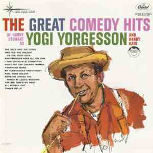 Yogi Yorgesson, Harry Kari - The Great Comedy Hits Of Harry Stewart As Yogi Yorgesson And Harry Kari