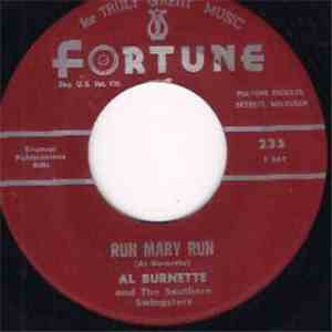 Al Burnette And The Southern Swingsters - Run Mary Run / Lonely Promises
