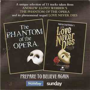 Andrew Lloyd Webber - The Phantom Of The Opera / Love Never Dies
