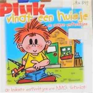 Annie M.G. Schmidt - Pluk Van De Petteflet: Pluk Vindt Een Huisje