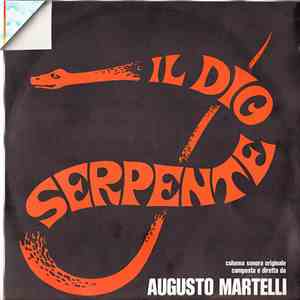 Augusto Martelli - Il Dio Serpente