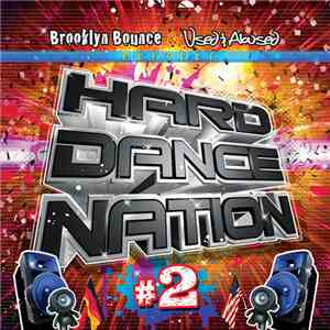 Brooklyn Bounce & Used & Abused - Hard Dance Nation # 2