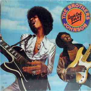 Brothers Johnson - Look Out For #1