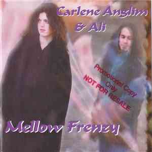 Carlene Anglim & Ali - Mellow Frenzy