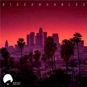 Disco Doubles - For One Night Only