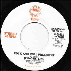 Dynomiters - Rock And Roll President
