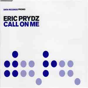 Eric Prydz - Call On Me
