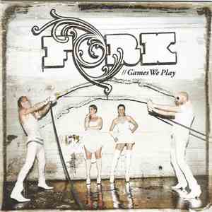 Fork  - Games We Play