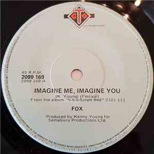 Fox - Imagine Me, Imagine You / Only You Can