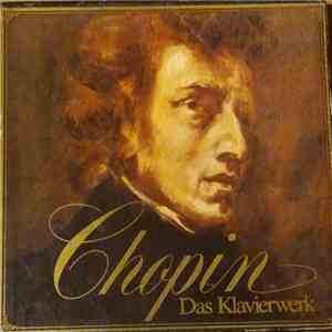 Frédéric Chopin - Chopin: Das Klavierwerk