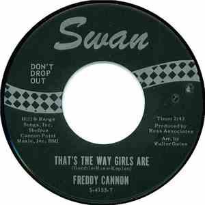 Freddy Cannon - That's The Way Girls Are / Do What The Hippies Do