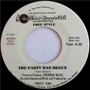 Free Style - The Party Has Begun