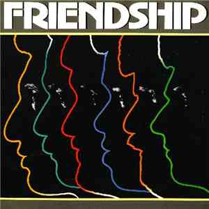Friendship  - Friendship