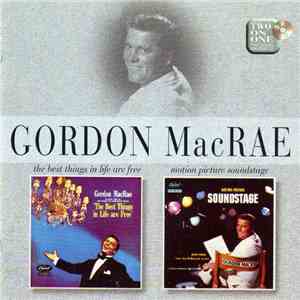 Gordon MacRae - The Best Things In Life Are Free / Motion Picture Soundstage