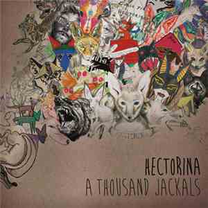 Hectorina - A Thousand Jackals