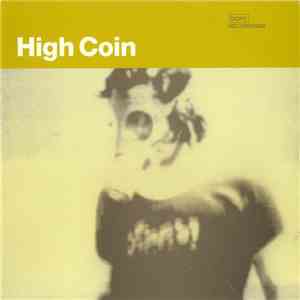 High Coin - Raise A Smile