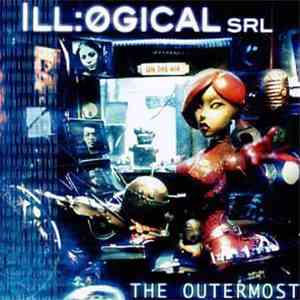 Ill:ogical SRL - The Outermost