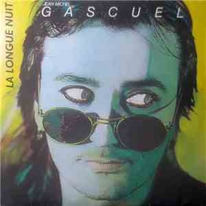 Jean-Michel Gascuel - La Longue Nuit