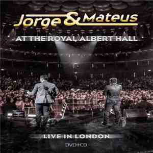 Jorge & Mateus - At the Royal Albert Hall - Live in London