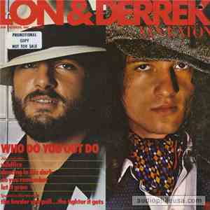 Lon & Derrek Van Eaton - Who Do You Out Do